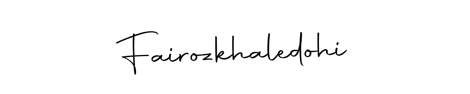 Make a short Fairozkhaledohi signature style. Manage your documents anywhere anytime using Autography-DOLnW. Create and add eSignatures, submit forms, share and send files easily. Fairozkhaledohi signature style 10 images and pictures png