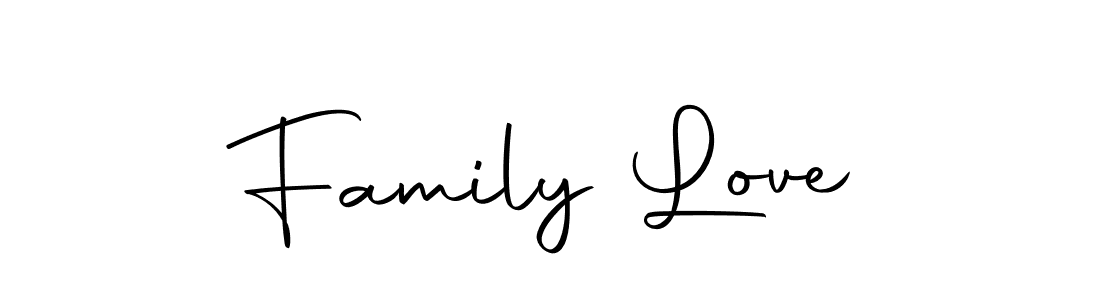 Create a beautiful signature design for name Family Love. With this signature (Autography-DOLnW) fonts, you can make a handwritten signature for free. Family Love signature style 10 images and pictures png