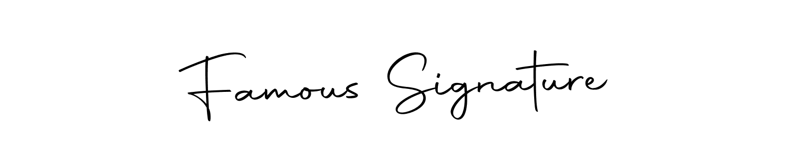 This is the best signature style for the Famous Signature name. Also you like these signature font (Autography-DOLnW). Mix name signature. Famous Signature signature style 10 images and pictures png