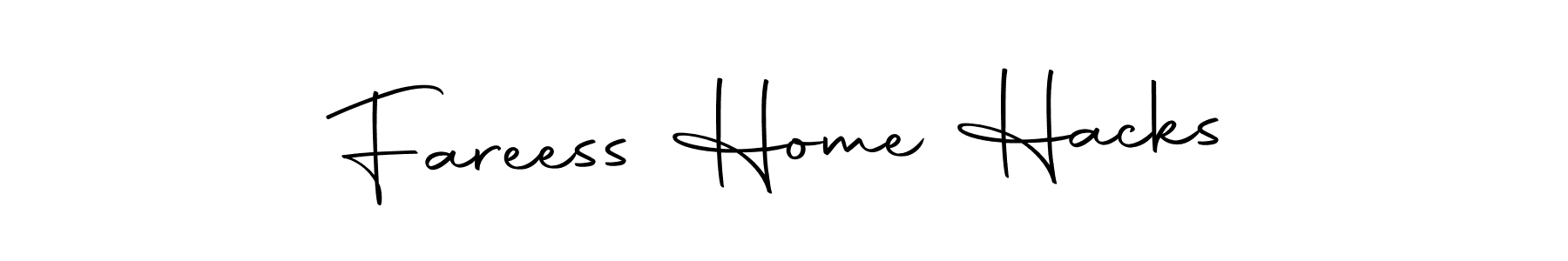 How to make Fareess Home Hacks name signature. Use Autography-DOLnW style for creating short signs online. This is the latest handwritten sign. Fareess Home Hacks signature style 10 images and pictures png