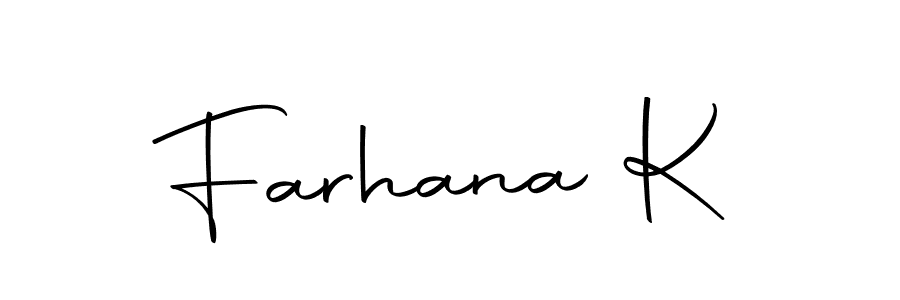 You should practise on your own different ways (Autography-DOLnW) to write your name (Farhana K) in signature. don't let someone else do it for you. Farhana K signature style 10 images and pictures png