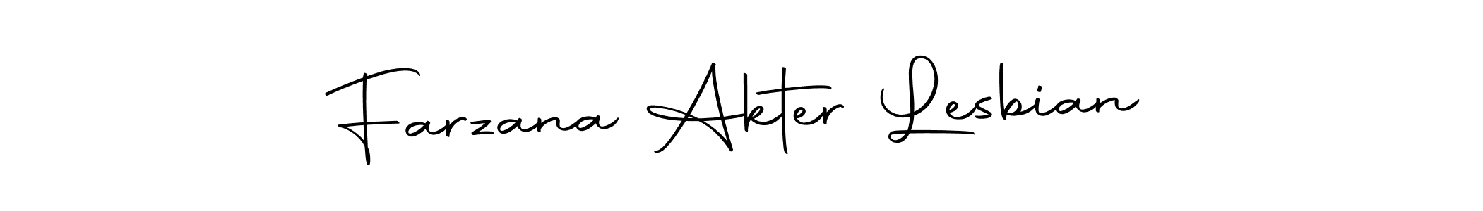 How to make Farzana Akter Lesbian signature? Autography-DOLnW is a professional autograph style. Create handwritten signature for Farzana Akter Lesbian name. Farzana Akter Lesbian signature style 10 images and pictures png
