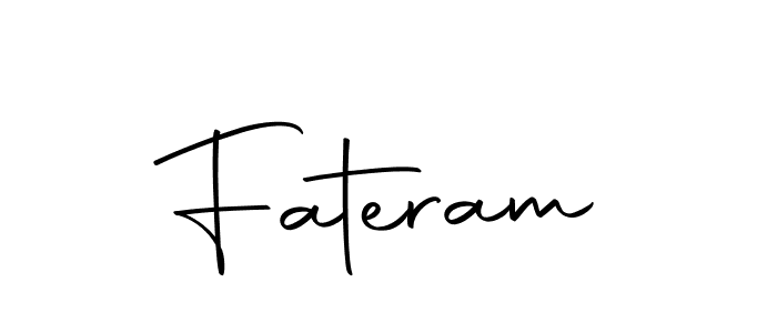 Also we have Fateram name is the best signature style. Create professional handwritten signature collection using Autography-DOLnW autograph style. Fateram signature style 10 images and pictures png