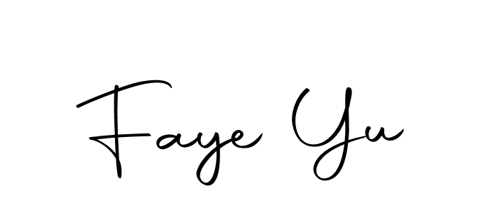 Make a short Faye Yu signature style. Manage your documents anywhere anytime using Autography-DOLnW. Create and add eSignatures, submit forms, share and send files easily. Faye Yu signature style 10 images and pictures png