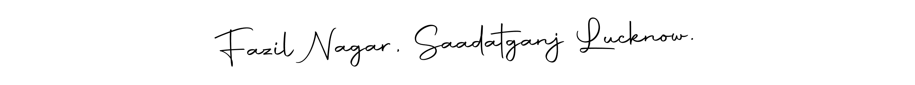 Create a beautiful signature design for name Fazil Nagar, Saadatganj Lucknow.. With this signature (Autography-DOLnW) fonts, you can make a handwritten signature for free. Fazil Nagar, Saadatganj Lucknow. signature style 10 images and pictures png