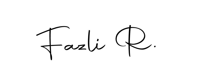 Fazli R. stylish signature style. Best Handwritten Sign (Autography-DOLnW) for my name. Handwritten Signature Collection Ideas for my name Fazli R.. Fazli R. signature style 10 images and pictures png