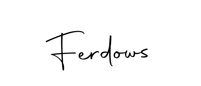 How to make Ferdows name signature. Use Autography-DOLnW style for creating short signs online. This is the latest handwritten sign. Ferdows signature style 10 images and pictures png