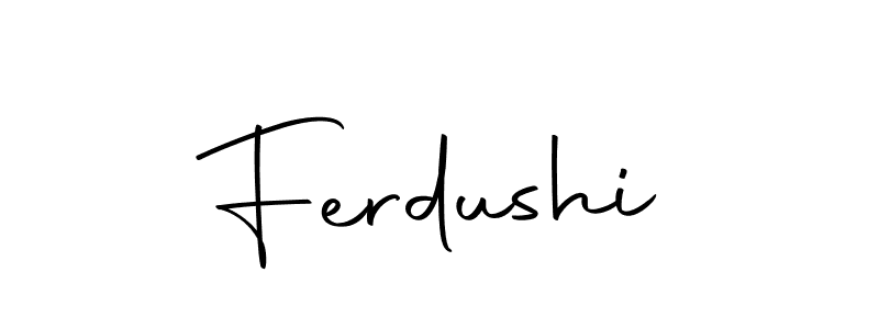 How to make Ferdushi signature? Autography-DOLnW is a professional autograph style. Create handwritten signature for Ferdushi name. Ferdushi signature style 10 images and pictures png