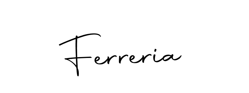 How to make Ferreria signature? Autography-DOLnW is a professional autograph style. Create handwritten signature for Ferreria name. Ferreria signature style 10 images and pictures png