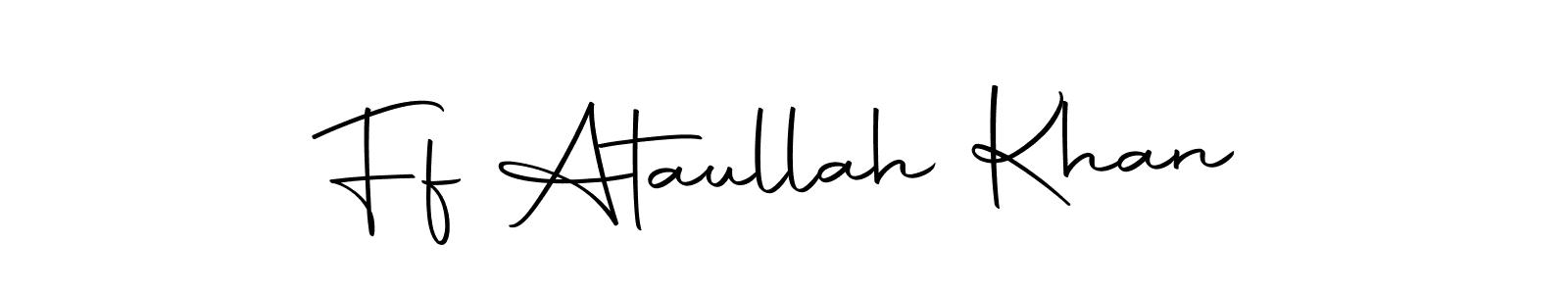 Make a short Ff Ataullah Khan signature style. Manage your documents anywhere anytime using Autography-DOLnW. Create and add eSignatures, submit forms, share and send files easily. Ff Ataullah Khan signature style 10 images and pictures png