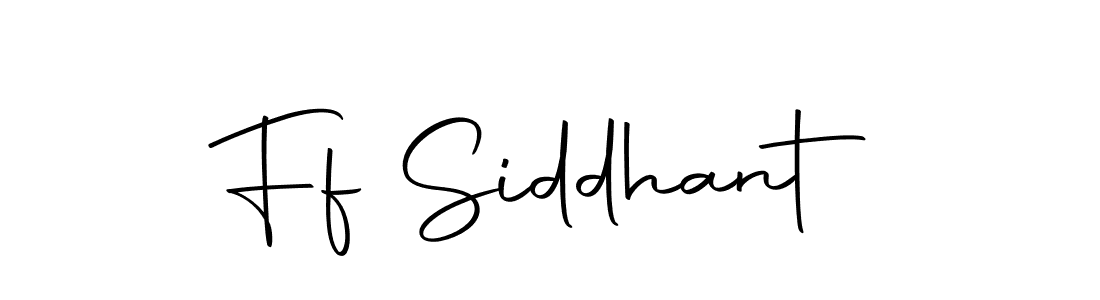 Also we have Ff Siddhant name is the best signature style. Create professional handwritten signature collection using Autography-DOLnW autograph style. Ff Siddhant signature style 10 images and pictures png