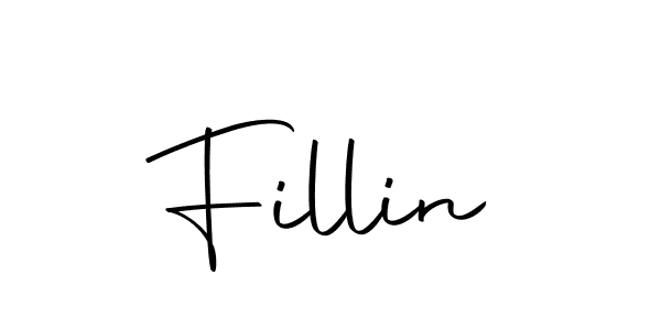 Create a beautiful signature design for name Fillin. With this signature (Autography-DOLnW) fonts, you can make a handwritten signature for free. Fillin signature style 10 images and pictures png