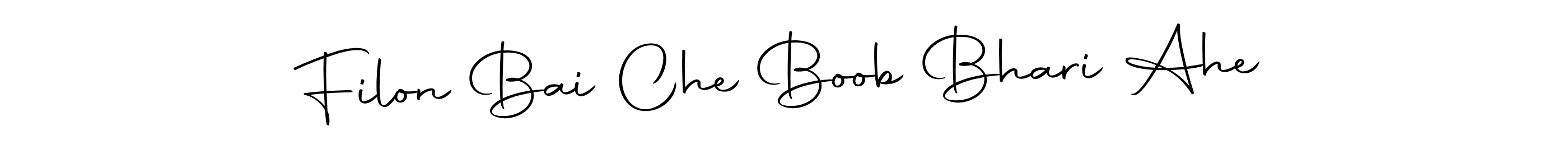 Also we have Filon Bai Che Boob Bhari Ahe name is the best signature style. Create professional handwritten signature collection using Autography-DOLnW autograph style. Filon Bai Che Boob Bhari Ahe signature style 10 images and pictures png