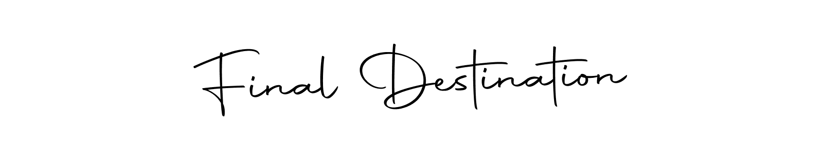 Also You can easily find your signature by using the search form. We will create Final Destination name handwritten signature images for you free of cost using Autography-DOLnW sign style. Final Destination signature style 10 images and pictures png
