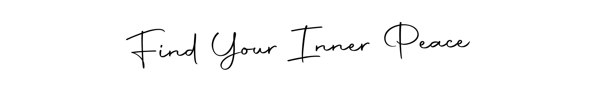 Make a beautiful signature design for name Find Your Inner Peace. Use this online signature maker to create a handwritten signature for free. Find Your Inner Peace signature style 10 images and pictures png