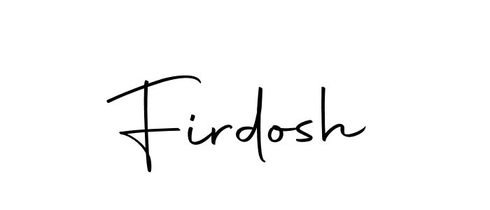 Design your own signature with our free online signature maker. With this signature software, you can create a handwritten (Autography-DOLnW) signature for name Firdosh. Firdosh signature style 10 images and pictures png