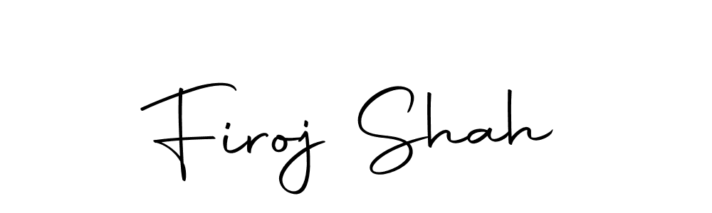 Design your own signature with our free online signature maker. With this signature software, you can create a handwritten (Autography-DOLnW) signature for name Firoj Shah. Firoj Shah signature style 10 images and pictures png