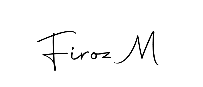 Design your own signature with our free online signature maker. With this signature software, you can create a handwritten (Autography-DOLnW) signature for name Firoz M. Firoz M signature style 10 images and pictures png