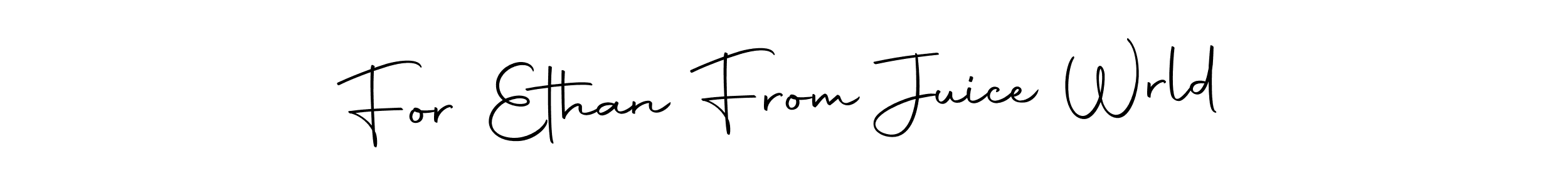 For Ethan From Juice Wrld stylish signature style. Best Handwritten Sign (Autography-DOLnW) for my name. Handwritten Signature Collection Ideas for my name For Ethan From Juice Wrld. For Ethan From Juice Wrld signature style 10 images and pictures png