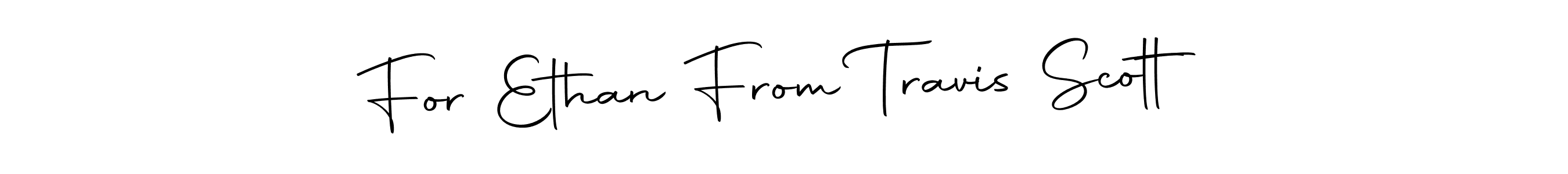 You can use this online signature creator to create a handwritten signature for the name For Ethan From Travis Scott. This is the best online autograph maker. For Ethan From Travis Scott signature style 10 images and pictures png