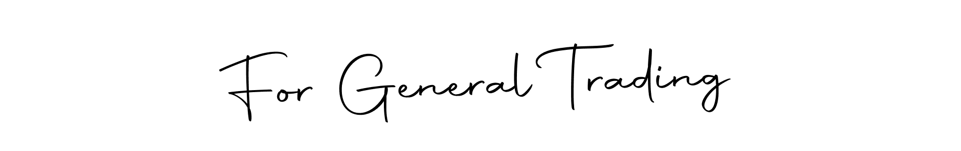 Once you've used our free online signature maker to create your best signature Autography-DOLnW style, it's time to enjoy all of the benefits that For General Trading name signing documents. For General Trading signature style 10 images and pictures png