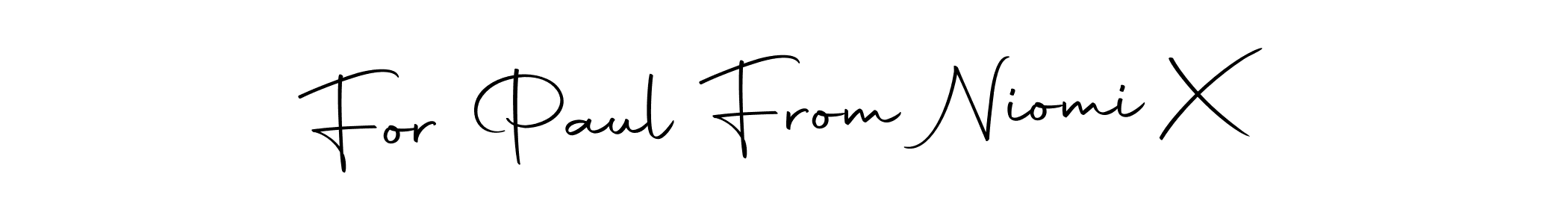 Make a short For Paul From Niomi X signature style. Manage your documents anywhere anytime using Autography-DOLnW. Create and add eSignatures, submit forms, share and send files easily. For Paul From Niomi X signature style 10 images and pictures png