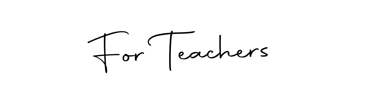 For Teachers stylish signature style. Best Handwritten Sign (Autography-DOLnW) for my name. Handwritten Signature Collection Ideas for my name For Teachers. For Teachers signature style 10 images and pictures png