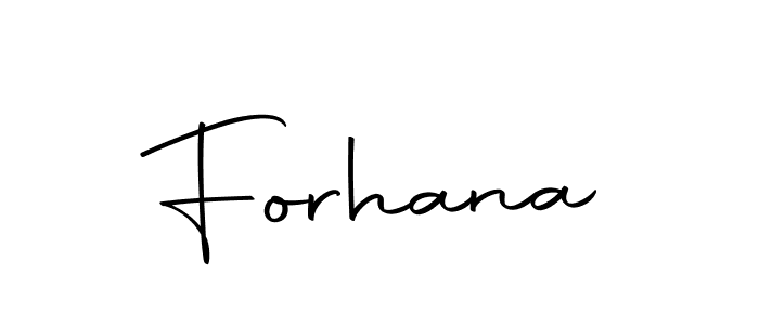 How to make Forhana signature? Autography-DOLnW is a professional autograph style. Create handwritten signature for Forhana name. Forhana signature style 10 images and pictures png