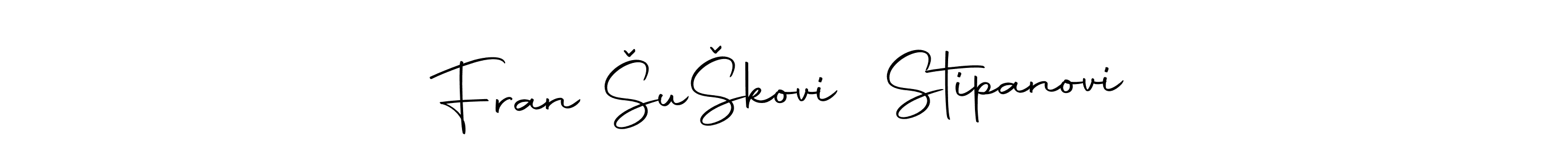 How to make Fran ŠuŠković Stipanović name signature. Use Autography-DOLnW style for creating short signs online. This is the latest handwritten sign. Fran ŠuŠković Stipanović signature style 10 images and pictures png