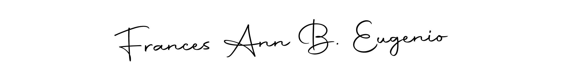 See photos of Frances Ann B. Eugenio official signature by Spectra . Check more albums & portfolios. Read reviews & check more about Autography-DOLnW font. Frances Ann B. Eugenio signature style 10 images and pictures png