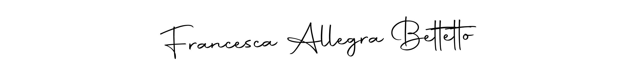 Design your own signature with our free online signature maker. With this signature software, you can create a handwritten (Autography-DOLnW) signature for name Francesca Allegra Bettetto. Francesca Allegra Bettetto signature style 10 images and pictures png