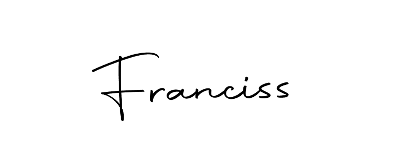 You should practise on your own different ways (Autography-DOLnW) to write your name (Franciss) in signature. don't let someone else do it for you. Franciss signature style 10 images and pictures png