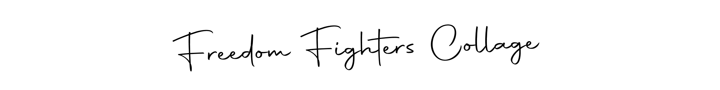 Also we have Freedom Fighters Collage name is the best signature style. Create professional handwritten signature collection using Autography-DOLnW autograph style. Freedom Fighters Collage signature style 10 images and pictures png