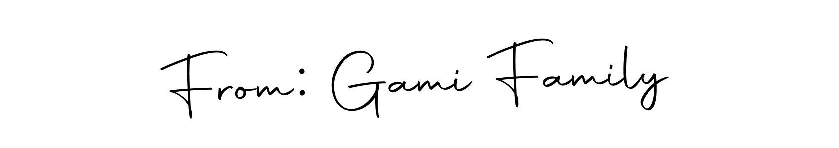Here are the top 10 professional signature styles for the name From: Gami Family. These are the best autograph styles you can use for your name. From: Gami Family signature style 10 images and pictures png
