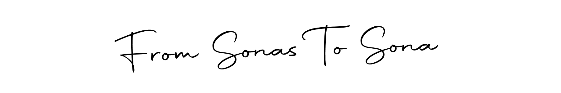 The best way (Autography-DOLnW) to make a short signature is to pick only two or three words in your name. The name From Sonas To Sona include a total of six letters. For converting this name. From Sonas To Sona signature style 10 images and pictures png