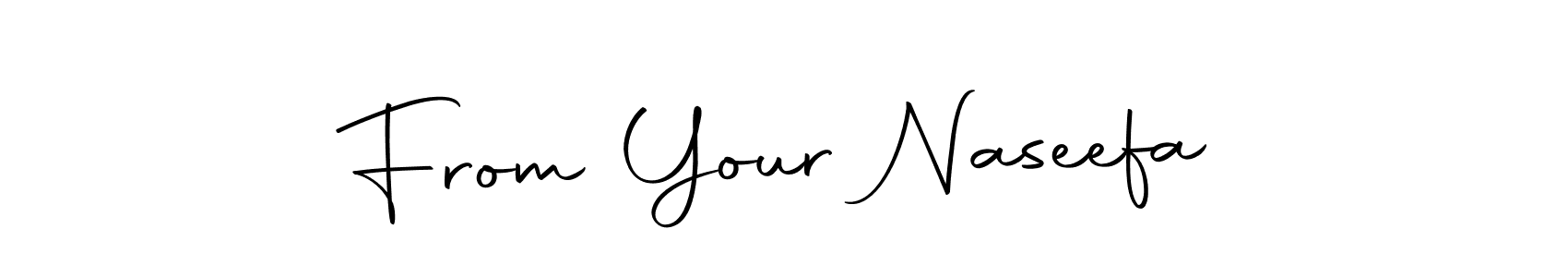 Create a beautiful signature design for name From Your Naseefa. With this signature (Autography-DOLnW) fonts, you can make a handwritten signature for free. From Your Naseefa signature style 10 images and pictures png