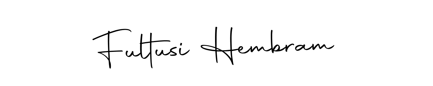 Make a short Fultusi Hembram signature style. Manage your documents anywhere anytime using Autography-DOLnW. Create and add eSignatures, submit forms, share and send files easily. Fultusi Hembram signature style 10 images and pictures png