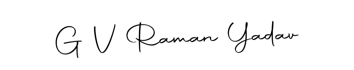Also we have G V Raman Yadav name is the best signature style. Create professional handwritten signature collection using Autography-DOLnW autograph style. G V Raman Yadav signature style 10 images and pictures png