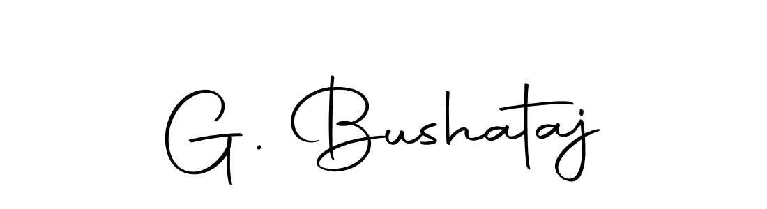 Also we have G. Bushataj name is the best signature style. Create professional handwritten signature collection using Autography-DOLnW autograph style. G. Bushataj signature style 10 images and pictures png