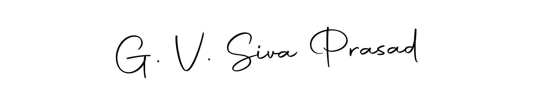 Make a beautiful signature design for name G. V. Siva Prasad. With this signature (Autography-DOLnW) style, you can create a handwritten signature for free. G. V. Siva Prasad signature style 10 images and pictures png