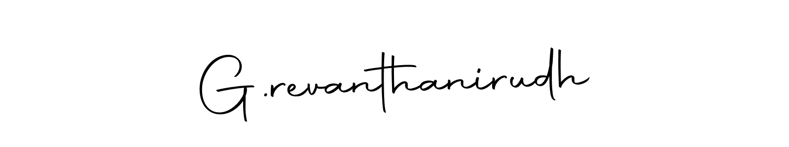 Make a short G.revanthanirudh signature style. Manage your documents anywhere anytime using Autography-DOLnW. Create and add eSignatures, submit forms, share and send files easily. G.revanthanirudh signature style 10 images and pictures png