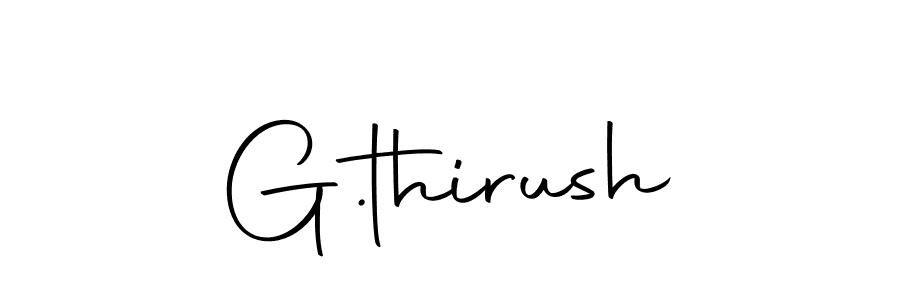 Make a beautiful signature design for name G.thirush. With this signature (Autography-DOLnW) style, you can create a handwritten signature for free. G.thirush signature style 10 images and pictures png