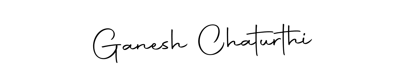 How to make Ganesh Chaturthi signature? Autography-DOLnW is a professional autograph style. Create handwritten signature for Ganesh Chaturthi name. Ganesh Chaturthi signature style 10 images and pictures png