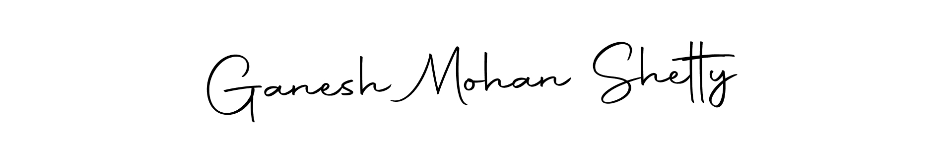 Make a short Ganesh Mohan Shetty signature style. Manage your documents anywhere anytime using Autography-DOLnW. Create and add eSignatures, submit forms, share and send files easily. Ganesh Mohan Shetty signature style 10 images and pictures png