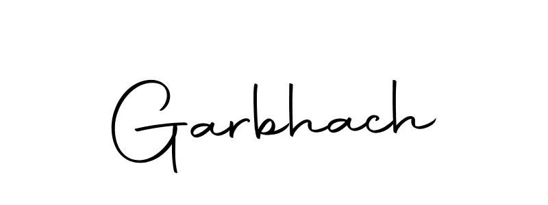 Create a beautiful signature design for name Garbhach. With this signature (Autography-DOLnW) fonts, you can make a handwritten signature for free. Garbhach signature style 10 images and pictures png