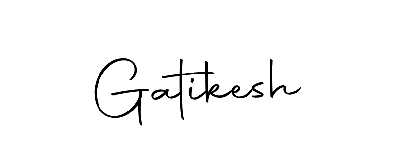 How to make Gatikesh signature? Autography-DOLnW is a professional autograph style. Create handwritten signature for Gatikesh name. Gatikesh signature style 10 images and pictures png