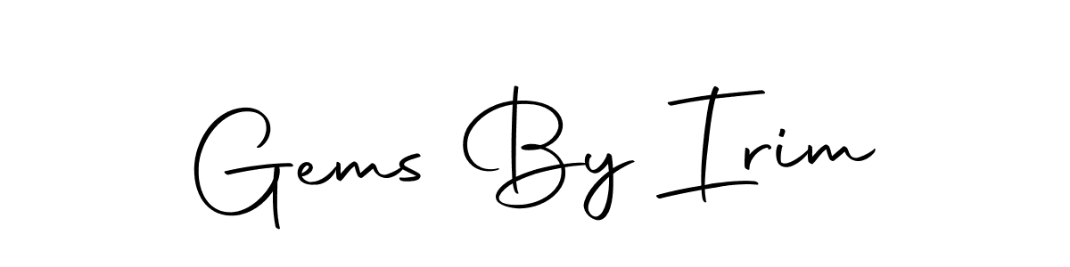 Make a beautiful signature design for name Gems By Irim. Use this online signature maker to create a handwritten signature for free. Gems By Irim signature style 10 images and pictures png