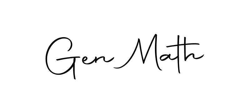 Create a beautiful signature design for name Gen Math. With this signature (Autography-DOLnW) fonts, you can make a handwritten signature for free. Gen Math signature style 10 images and pictures png