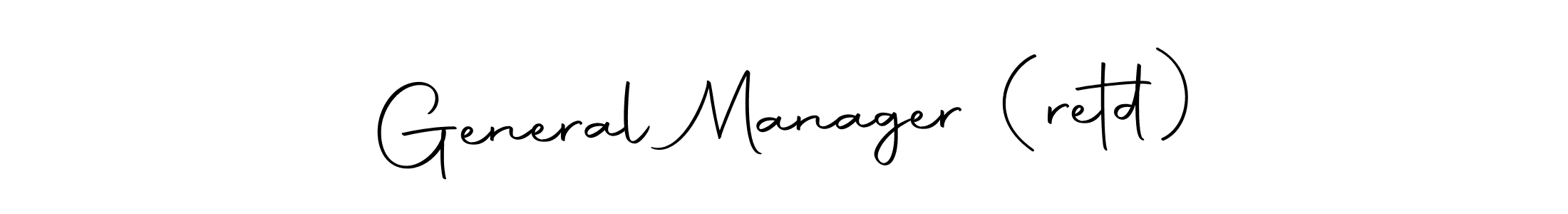Make a beautiful signature design for name General Manager (retd). With this signature (Autography-DOLnW) style, you can create a handwritten signature for free. General Manager (retd) signature style 10 images and pictures png