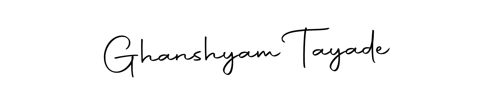 Also we have Ghanshyam Tayade name is the best signature style. Create professional handwritten signature collection using Autography-DOLnW autograph style. Ghanshyam Tayade signature style 10 images and pictures png